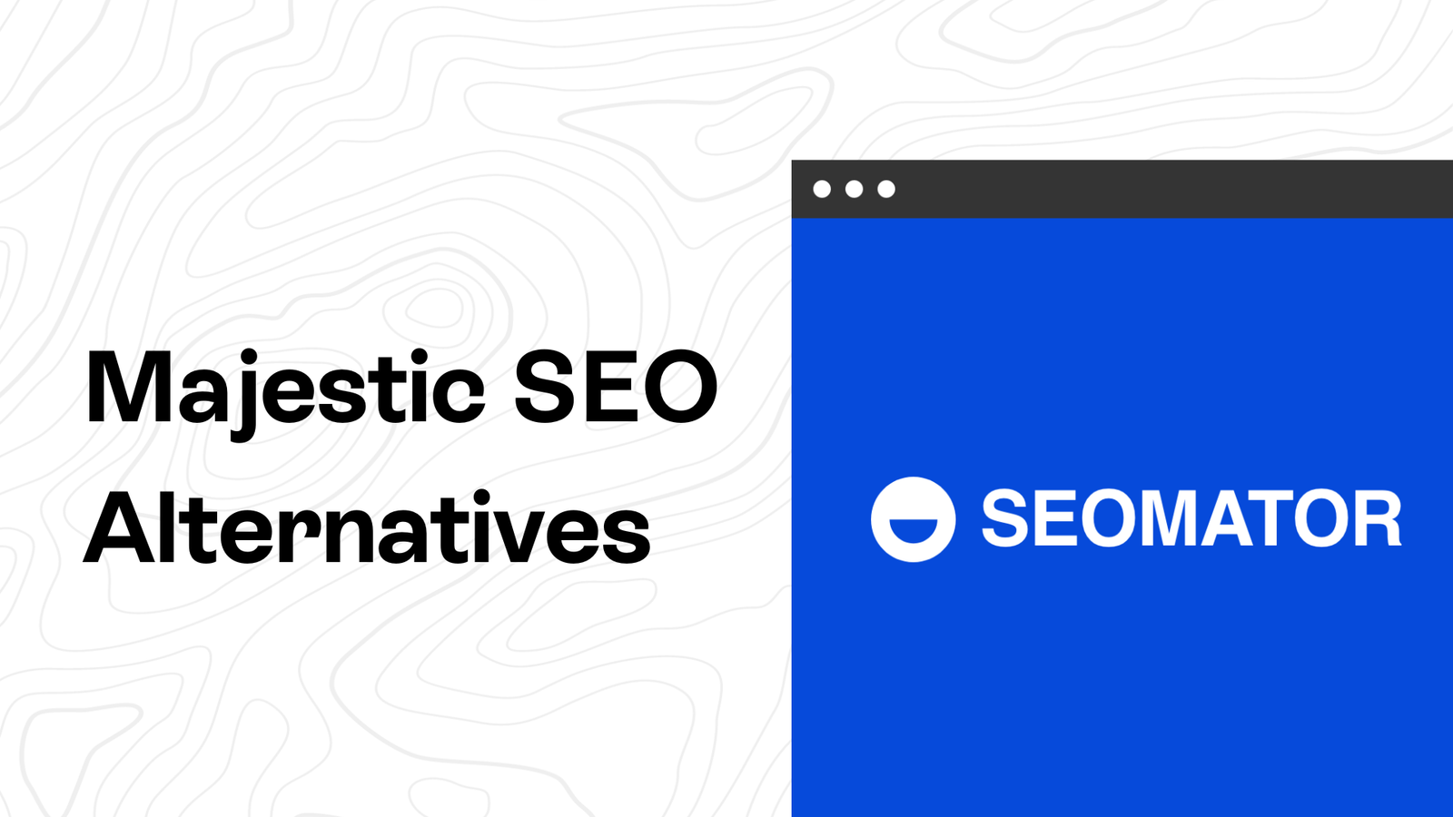 Majestic Alternatives: Best Backlink Analysis Tools for Marketers in 2026